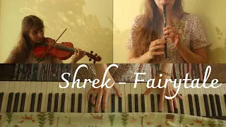 Shrek - Fairytale (piano and violin cover)