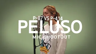 [Mic Shootout] Peluso P-87 vs P-414 (Ella J - Still Around)