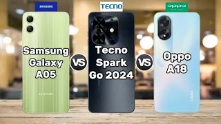 Samsung Galaxy A05 (vs) Tecno Spark Go 2024 (vs) Oppo A18