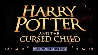 HARRY POTTER AND THE CURSED CHILD | THEATRE TOUR, MERCHANDISE, REVIEW