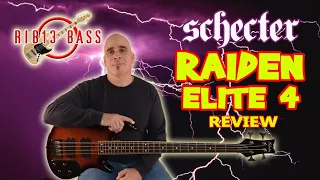 Rib13 Bass - Schecter Raiden Elite 4 Bass Review