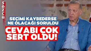 Erdoğan'ı Kızdıran Soru! Seçimi Kaybederse Ne Yapacak?