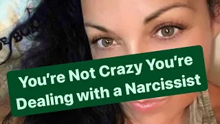 You’re Not Crazy You’re Dealing with a Narcissist | #narcissism