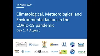 Day 1 (part 1 of 2):  Climatological, Meteorological and Environmental factors in COVID-19