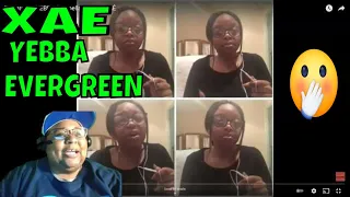 XAE Evergreen - YEBBA (acapella cover) REACTION REACTMAS 1