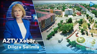 Dilarə Səlim ilə AZTV Xəbər (20:00) I 22.12.2022