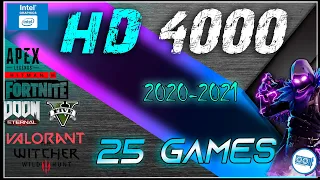 🔵INTEL HD 4000 in 25 GAMES     | 2021  (Part 1)