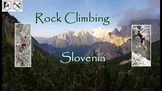 Best of Rock Climbing in Slovenia - Triglav National Park - Klettern in Slowenien