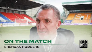 Brendan Rodgers on the match | St Johnstone 1-3 Celtic | Second-half super-Celts seal spoils!