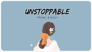 Unstoppable - Sia ( Cover Honeyfox, lost., Pop Mage ) || Video Lyrics