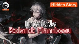 Roland: Flambeau Interlude Hidden Stage | Punishing:Gray Raven Indonesia