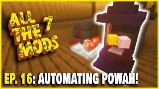 How to Automate the Energizing Orb | Getting Started with Powah! | All The Mods 7 EPISODE 16