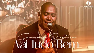 Gerson Rufino I Vai tudo bem "DVD RECONSTRUÇÃO" [Clipe Oficial]