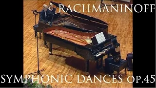 Rachmaninov, "Symphonic dances" op. 45 (two pianos version)