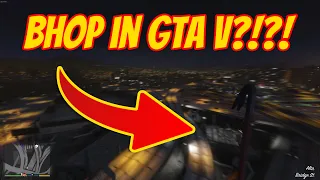 HOW TO BHOP IN GTA V [ZHALFLIFE INSTALLATION TUTORIAL]