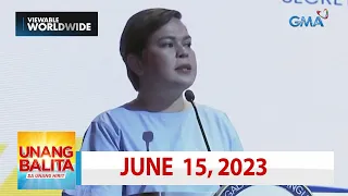 Unang Balita sa Unang Hirit: June 15, 2023 [HD]