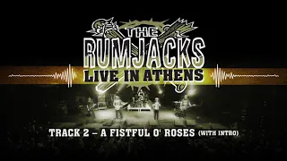 The Rumjacks - A Fistful O Roses (Official Album Audio - Live in Athens)