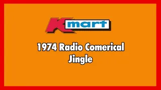 Kmart 1974 Radio Jingle I Know A Place