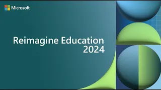 Reimagine Education 2024 Recap