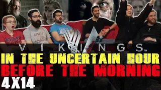 Vikings - 4x14 In the Uncertain Hour Before the Morning - Group Reaction + Skit