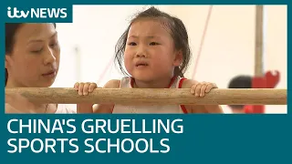 Inside China's gruelling sports schools | ITV News
