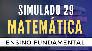 Simulado - Matemática para Concursos - Frações - Ensino Fundamental