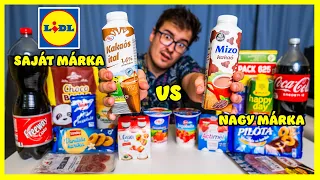 NAGYMÁRKA VS SAJÁTMÁRKA (LIDL)