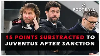 Juventus had 15 Points Subtracted After Sanction