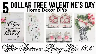 💞 5 HIGH END DOLLAR TREE DIYS | FARMHOUSE VALENTINE’S DAY HOME DECOR PROJECTS