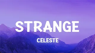 Celeste - Strange (From 'Outer Banks' Season 2 OST) (Lyrics) / 1 hour Lyrics