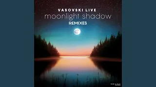 Moonlight Shadow Remixes (Club Remix)