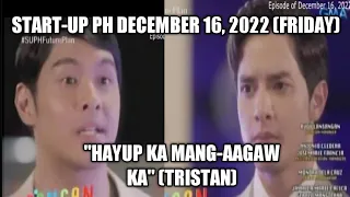 START-UP PH DECEMBER 16, 2022 FULL EPISODE| DAVE AAGAWIN NIYA SI DANI KAY TRISTAN