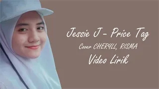 JESSIE J - PRICE TAG (COVER CHERYLL, RISMA) Video Lirik