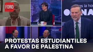 Protestas estudiantiles en EUA y el mundo a favor de Palestina; ¿Qué pasa? - Es la Hora de Opinar