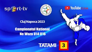 CN Ne Waza U14 U16, Cluj Napoca 2023 - Tatami 3