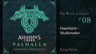 Einar Selvik - The Wave of Giants: Hausbrjótr - Skullcrusher (Assassin's Creed Valhalla Soundtrack)