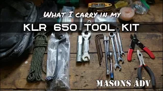 My KLR 650 ADV Tool Kit | Masons ADV