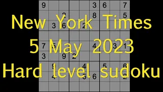 Sudoku solution – New York Times sudoku 5 May 2023 Hard level