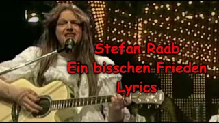 Stefan Raab - Ein bisschen Frieden Lyrics