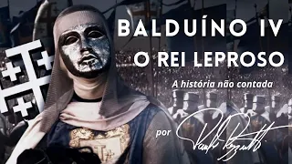 Balduíno, o rei leproso