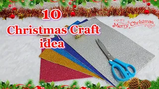 10 Christmas decoration idea with glitter foam sheet Step by step | DIY Christmas craft idea🎄150