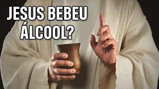 DESCUBRA SE JESUS BEBEU ÁLCOOL - É Pecado o Cristão Tomar Bebida Alcoólica?