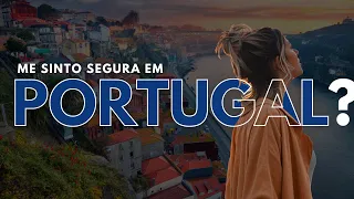 Sentimento de segurança em Portugal