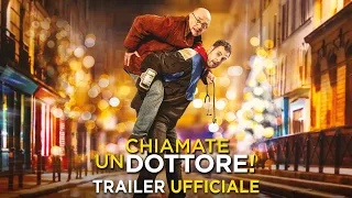 CHIAMATE UN DOTTORE! - Trailer Ufficiale