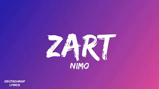 Nimo - Zart (Lyrics)