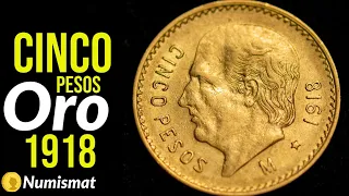 Así es la moneda de Cinco pesos de Oro de 1918 - Oro Mexicano