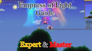 Terraria 1.4.4 | Empress of Light Daytime Guide (Expert and Master Mode)