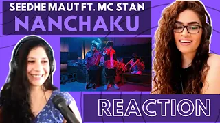 NANCHAKU (SEEDHE MAUT FT. @MCSTANOFFICIAL666) REACTION! | Azadi Records