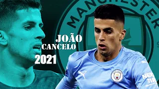 João Cancelo ● Amazing Skills Show 2021 | HD