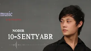 Nodir - 10 Sentyabr ( official music )